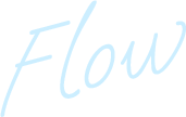Flow